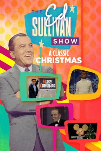 Poster for A Classic Christmas from The Ed Sullivan Show