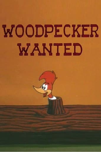 Poster for Woodpecker Wanted