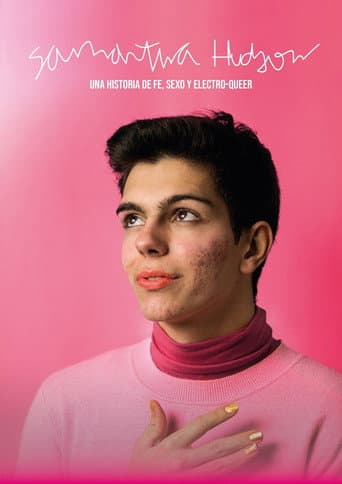 Poster for Samantha Hudson: A Story About Faith, Sex and Electro-Queer