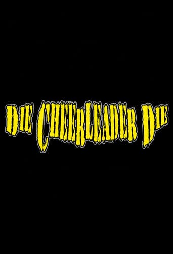 Poster for Die, Cheerleader, Die