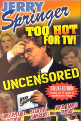 Poster for Jerry Springer: Too Hot for TV!