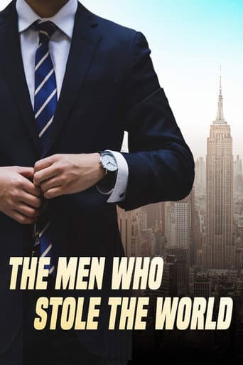 Poster for The Men Who Stole the World