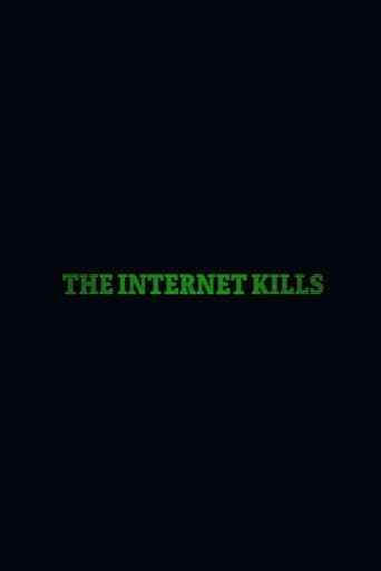 Poster for The Internet Kills