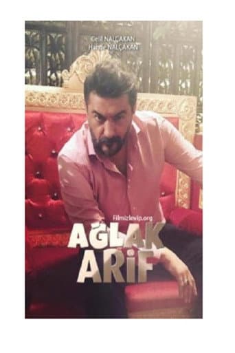 Poster for Ağlak Arif