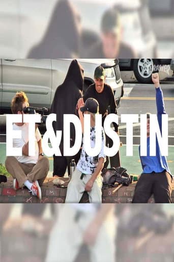 Poster for ET & Dustin