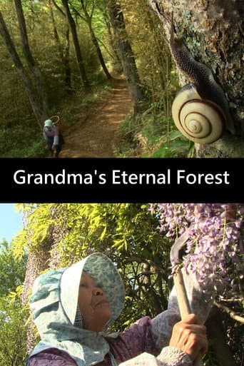 Poster for Grandma's Eternal Forest