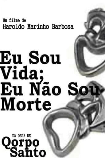 Poster for Eu Sou Vida, Eu Não Sou Morte