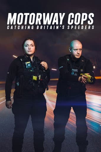 Poster for Motorway Cops: Catching Britain's Speeders