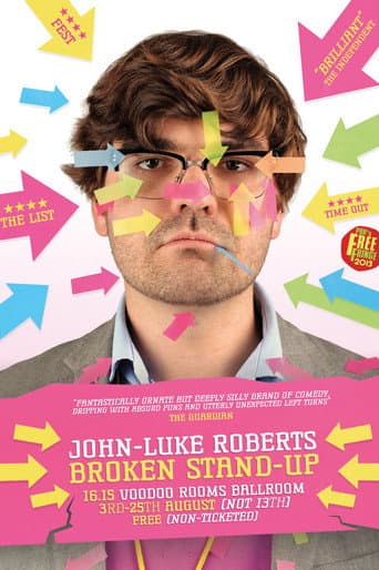 Poster for John-Luke Roberts: Broken Stand-up