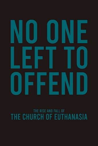 Poster for No One Left to Offend