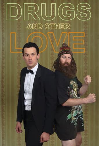 Poster for Drugs & Other Love