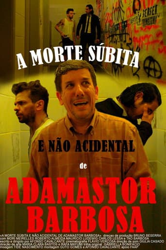 Poster for A Morte Súbita e Não Acidental de Adamastor Barbosa