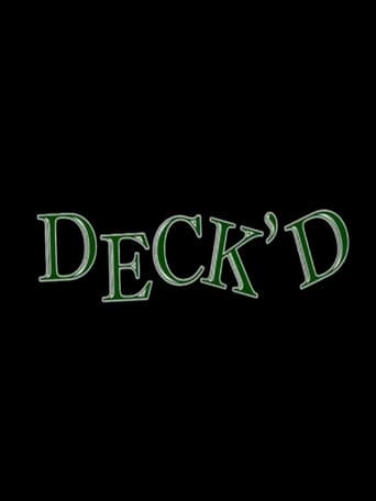 Poster for Deck'd