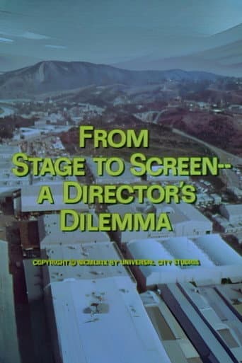 Poster for From Stage to Screen---A Director's Dilemma