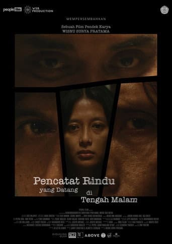 Poster for Pencatat Rindu Yang Datang di Tengah Malam