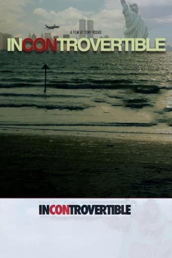 Poster for Incontrovertible