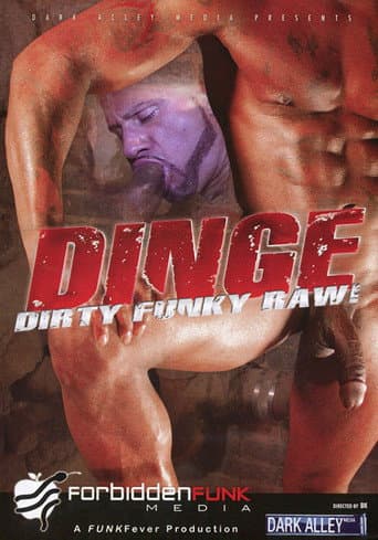 Poster for Dinge: Dirty Funky Raw!