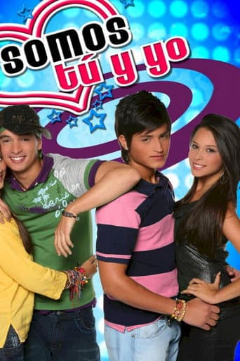 Poster for Somos tú y yo