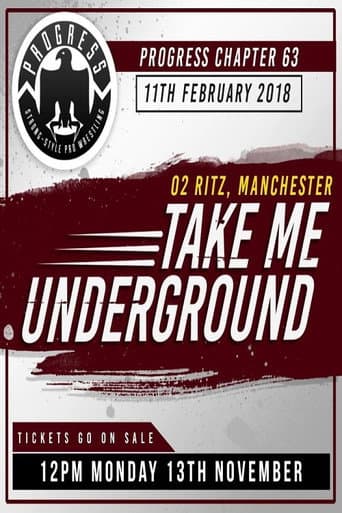Poster for PROGRESS Chapter 63: Take Me Underground