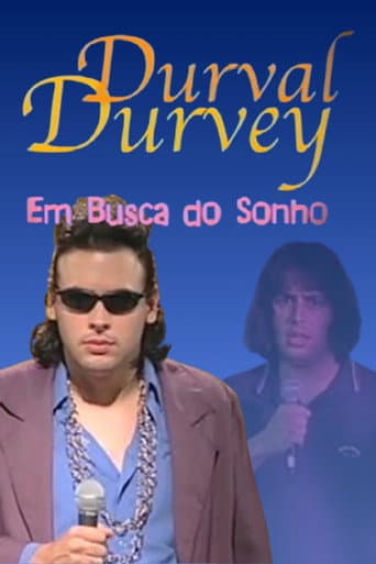 Poster for Durval Durvey - Em Busca do Sonho