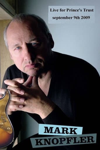Poster for Mark Knopfler - Live for Prince's Trust