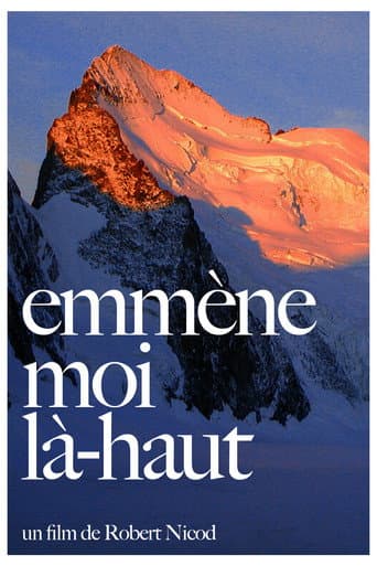 Poster for Emmène-Moi Là-Haut
