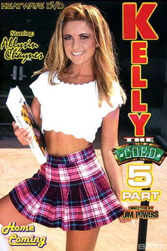 Poster for Kelly the Coed 5: Home Coming