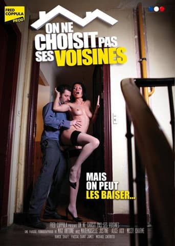 Poster for On ne choisit pas ses voisines