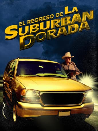 Poster for El regreso de la suburban dorada