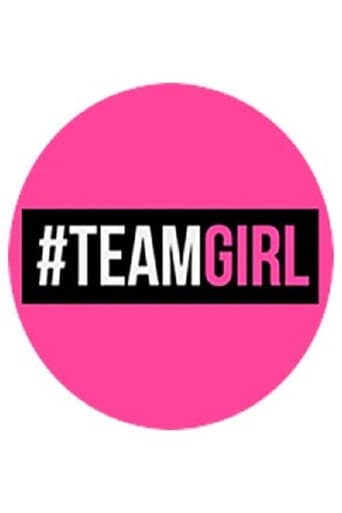 Poster for Team Girl
