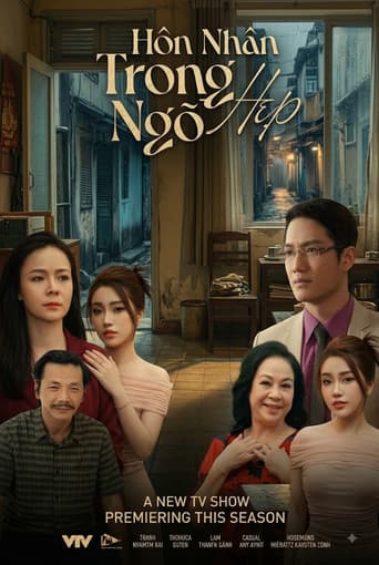 Poster for Hôn nhân trong ngõ hẹp