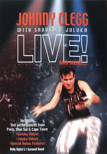 Poster for Johnny Clegg with Savuka & Juluka - Live! And More...