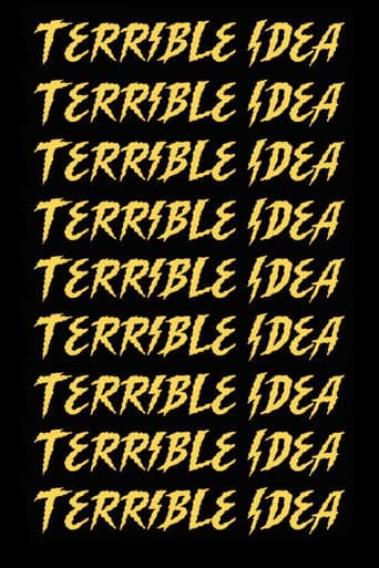 Poster for Terrible Idea