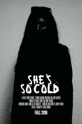 Poster for She's So Cold