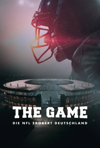 Poster for The Game - The NFL Takes Over Germany