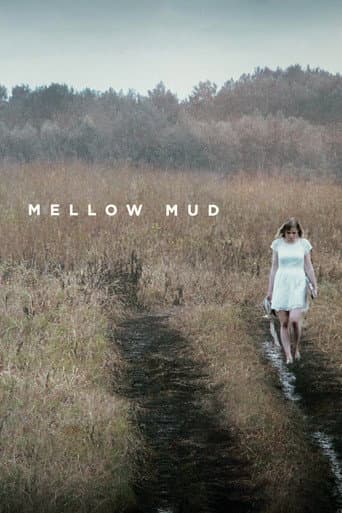 Poster for Mellow Mud