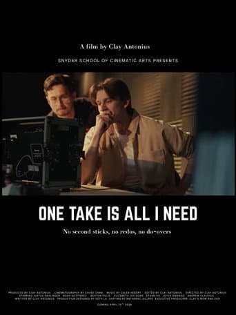 Poster for One Take is All I Need