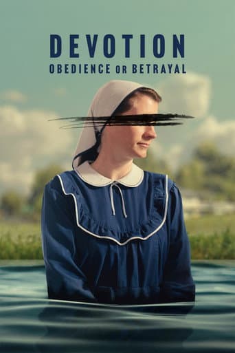 Poster for Devotion: Obedience or Betrayal