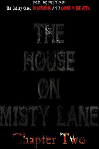 Poster for The House On Misty Lane: Chapter Two
