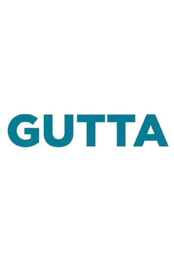 Poster for GUTTA