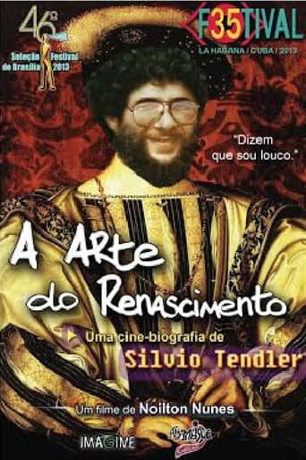 Poster for A Arte do Renascimento - Uma Cinebiografia de Silvio Tendler