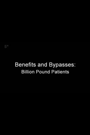 Poster for Benefits and Bypasses: Billion Pound Patients
