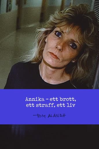 Poster for Annika - Ett Brott, Ett Straff, Ett Liv