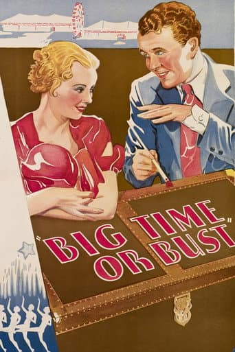 Poster for Big Time Or Bust