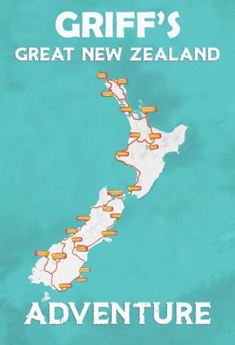 Poster for Griff's Great New Zealand Adventure