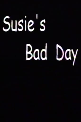 Poster for Susie's Bad Day