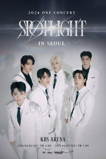 Poster for 온앤오프(ONF) CONCERT [SPOTLIGHT] IN SEOUL NIGHT 2