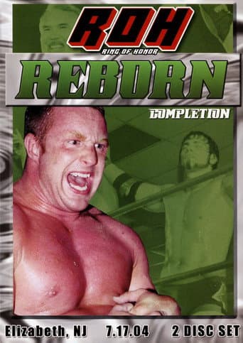 Poster for ROH: Reborn - Completion