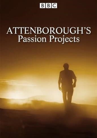 Poster for Attenborough's Passion Projects
