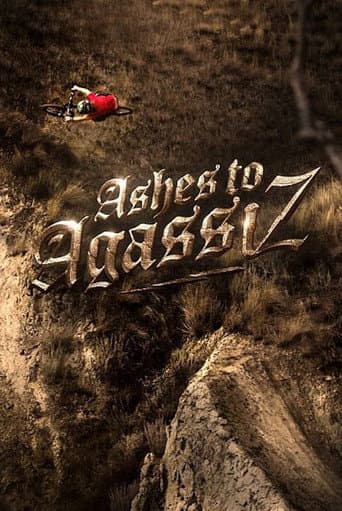 Poster for Ashes to Agassiz